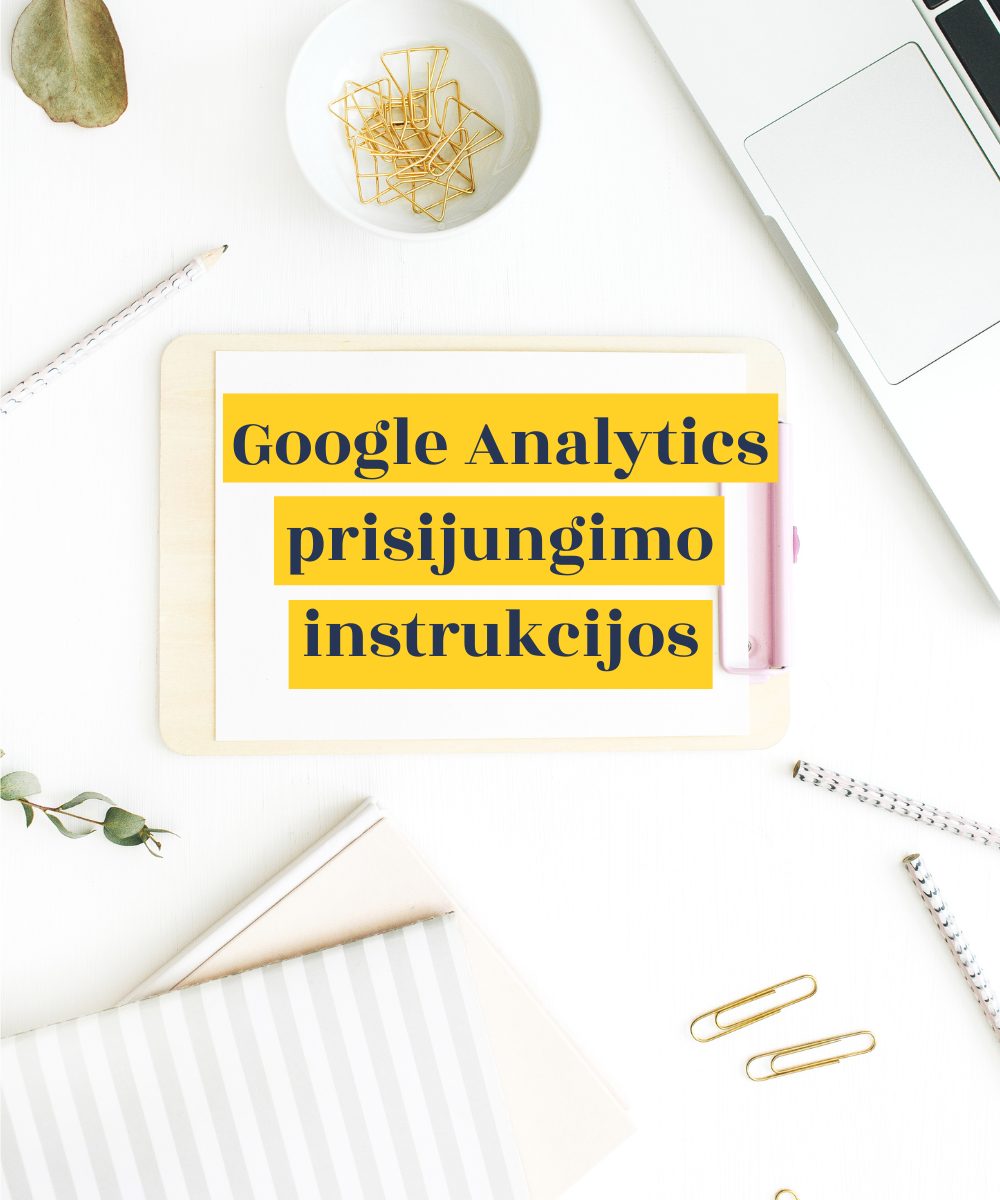 kaip prisijungti google analytics