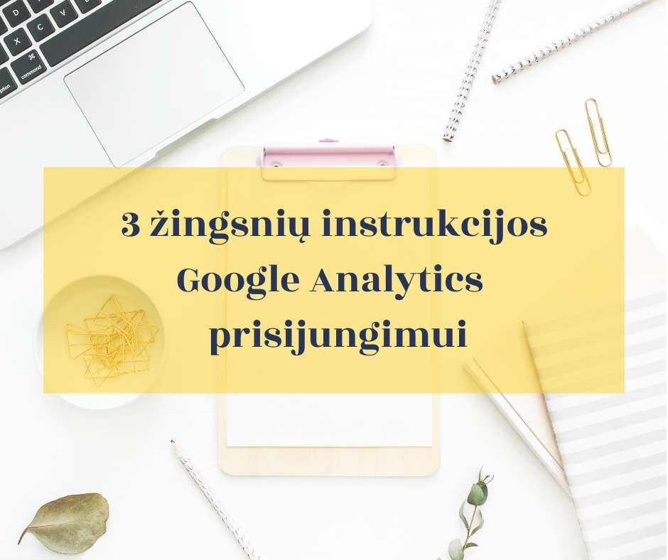 kaip prisijungti google analytics